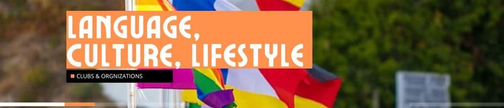 Language, Culture, & Lifestyle