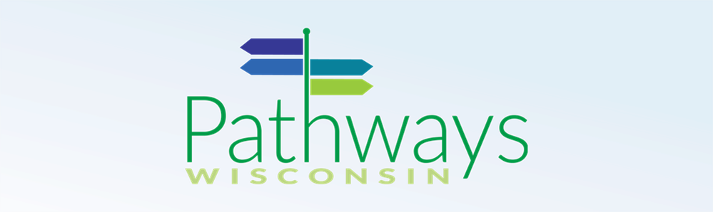 Pathways Wisconsin Banner Pathways Wisconsin Banner